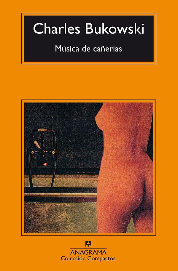 MUSICA DE CAÑERIAS | 9788433914729 | BUKOWSKI, CHARLES | Galatea Llibres | Llibreria online de Reus, Tarragona | Comprar llibres en català i castellà online