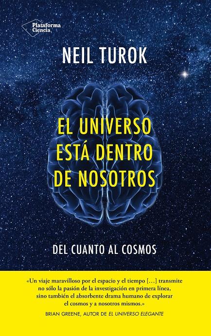 EL UNIVERSO ESTÁ DENTRO DE NOSOTROS | 9788416256402 | NEIL TUROK | Galatea Llibres | Llibreria online de Reus, Tarragona | Comprar llibres en català i castellà online