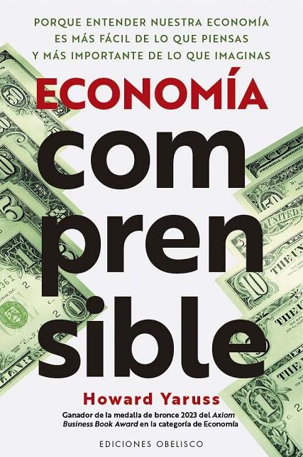 ECONOMÍA COMPRENSIBLE | 9788411723817 | YARUSS, HOWARD | Galatea Llibres | Llibreria online de Reus, Tarragona | Comprar llibres en català i castellà online