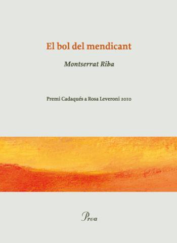 BOL DEL MENDICANT | 9788475882499 | RIBA, MONTSERRAT | Galatea Llibres | Llibreria online de Reus, Tarragona | Comprar llibres en català i castellà online