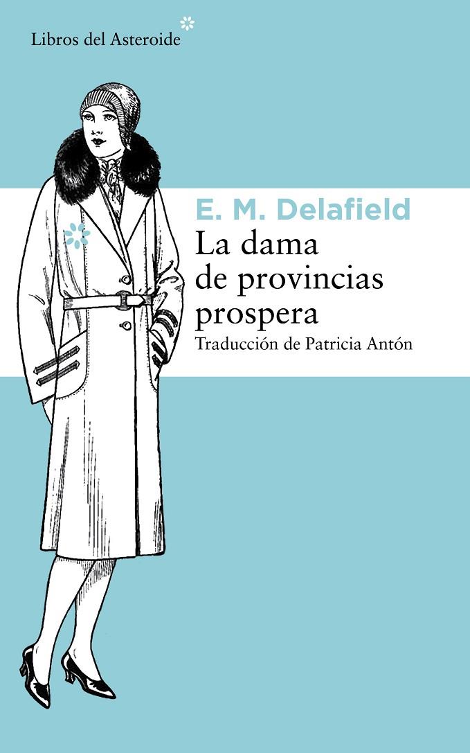 DAMA DE PROVINCIAS PROSPERA | 9788415625902 | DELAFIELD, E.M.M. | Galatea Llibres | Librería online de Reus, Tarragona | Comprar libros en catalán y castellano online