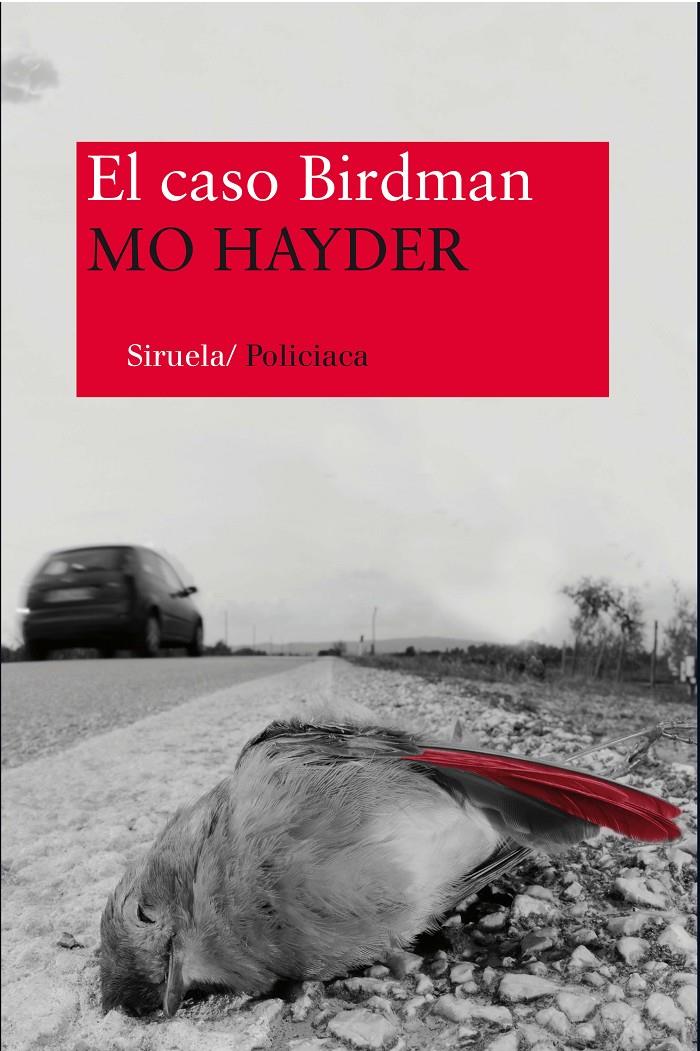 EL CASO BIRDMAN | 9788498419528 | HAYDER, MO | Galatea Llibres | Librería online de Reus, Tarragona | Comprar libros en catalán y castellano online