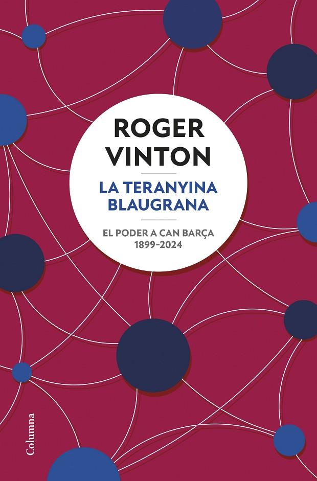 LA TERANYINA BLAUGRANA | 9788466431743 | VALERO CARRERAS, DAVID | Galatea Llibres | Librería online de Reus, Tarragona | Comprar libros en catalán y castellano online