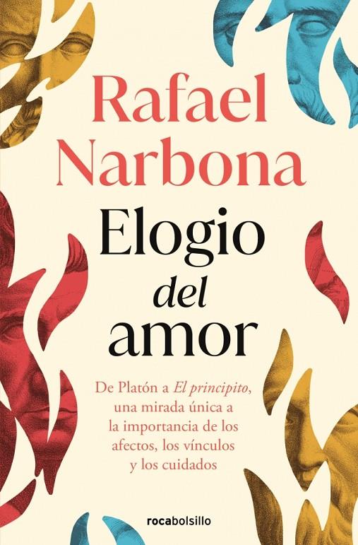 ELOGIO DEL AMOR | 9788410197534 | NARBONA, RAFAEL | Galatea Llibres | Llibreria online de Reus, Tarragona | Comprar llibres en català i castellà online