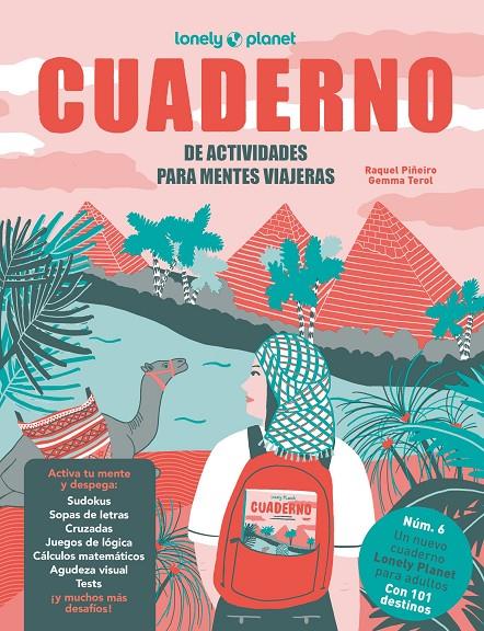 CUADERNO DE ACTIVIDADES PARA MENTES VIAJERAS VOL.6 | 9788408322160 | PIÑEIRO, RAQUEL/TEROL, GEMMA | Galatea Llibres | Llibreria online de Reus, Tarragona | Comprar llibres en català i castellà online