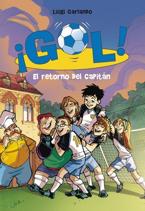 EL RETORNO DEL CAPITAN. GOL 9 | 9788484417125 | GARLANDO, LUIGI | Galatea Llibres | Llibreria online de Reus, Tarragona | Comprar llibres en català i castellà online