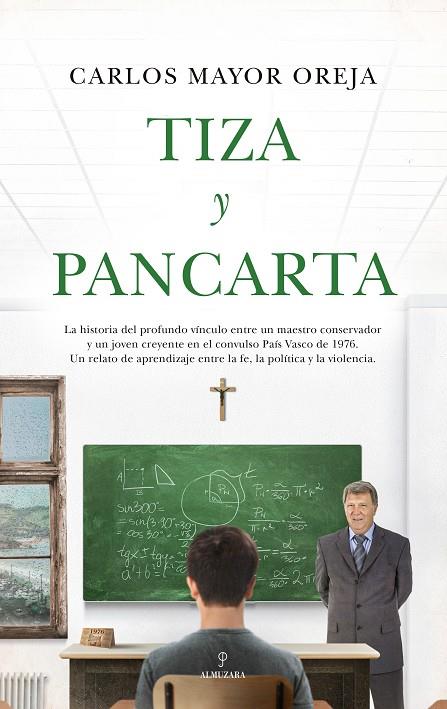 TIZA Y PANCARTA | 9788411319263 | MAYOR OREJA, CARLOS | Galatea Llibres | Librería online de Reus, Tarragona | Comprar libros en catalán y castellano online