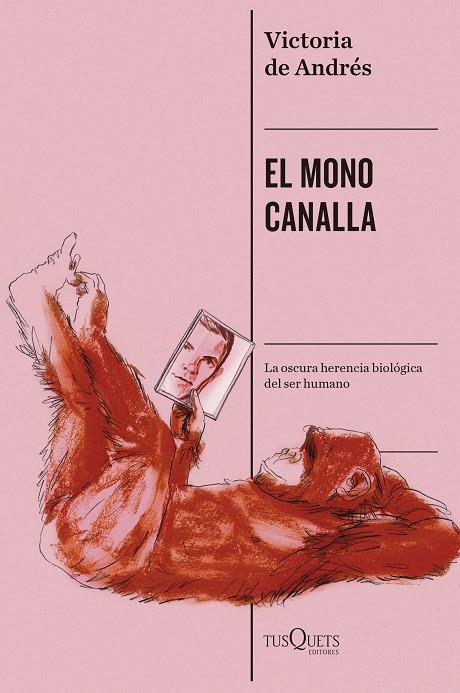 EL MONO CANALLA | 9788411078351 | DE ANDRÉS, VICTORIA | Galatea Llibres | Llibreria online de Reus, Tarragona | Comprar llibres en català i castellà online