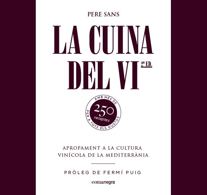 LA CUINA DEL VI | 9788417188214 | SANS, PERE | Galatea Llibres | Llibreria online de Reus, Tarragona | Comprar llibres en català i castellà online