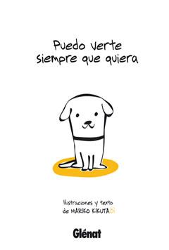 PUEDO VERTE SIEMPRE QUE QUIERA | 9788483572825 | KIKUTA, MARIKO | Galatea Llibres | Llibreria online de Reus, Tarragona | Comprar llibres en català i castellà online