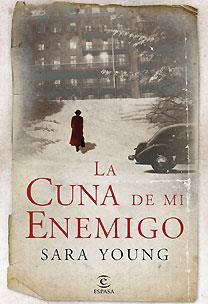 CUNA DE MI ENEMIGO, LA | 9788467027662 | YOUNG, SARA | Galatea Llibres | Librería online de Reus, Tarragona | Comprar libros en catalán y castellano online