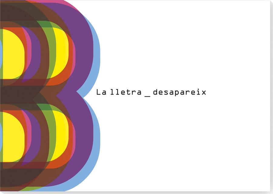 LA LLETRA B DESAPAREIX | 9788412635898 | TABORA, CARLA | Galatea Llibres | Librería online de Reus, Tarragona | Comprar libros en catalán y castellano online