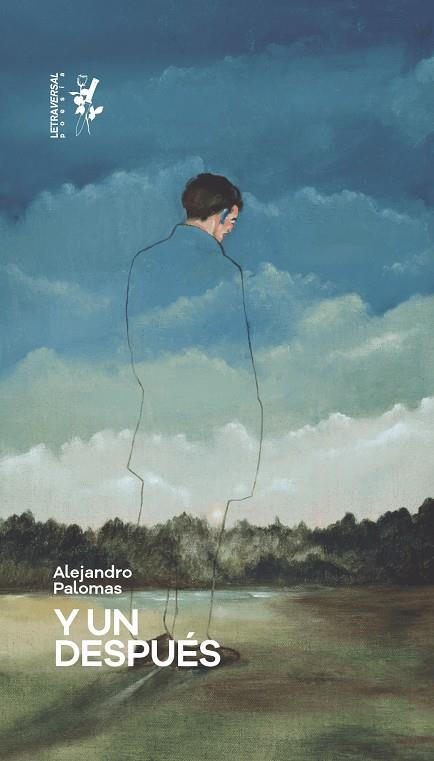 Y UN DESPUÉS | 9788412511994 | PALOMAS, ALEJANDRO | Galatea Llibres | Llibreria online de Reus, Tarragona | Comprar llibres en català i castellà online