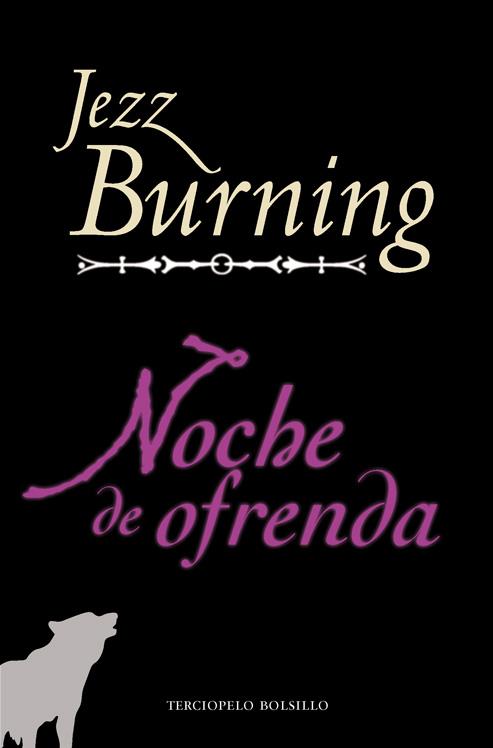 NOCHE DE OFRENDA | 9788415410010 | BURNING, JEZZ | Galatea Llibres | Librería online de Reus, Tarragona | Comprar libros en catalán y castellano online