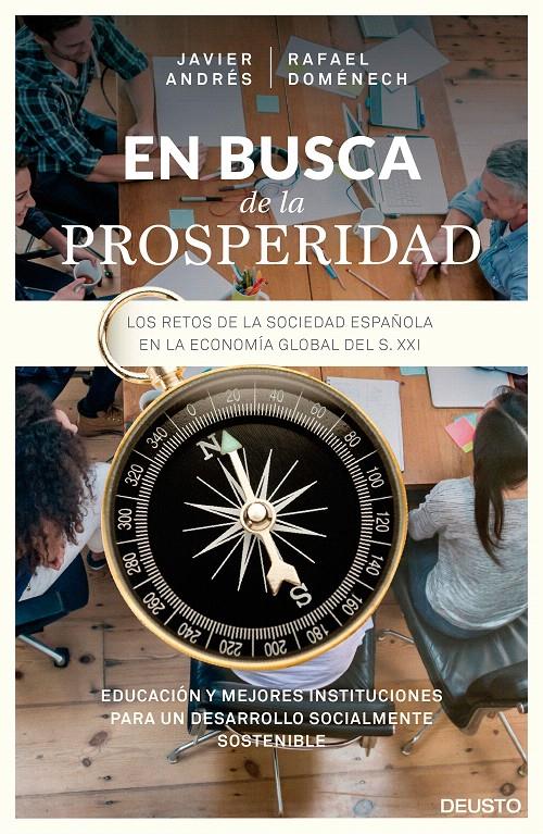 EN BUSCA DE LA PROSPERIDAD | 9788423422302 | ANDRÉS, JAVIER - RAFAEL DOMENECH | Galatea Llibres | Librería online de Reus, Tarragona | Comprar libros en catalán y castellano online