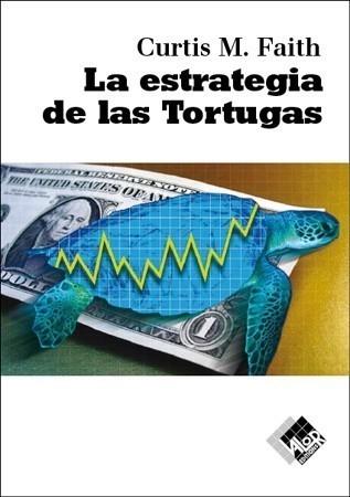 ESTRATEGIA DE LAS TORTUGAS | 9788493622657 | CURTIS M. FAITH | Galatea Llibres | Llibreria online de Reus, Tarragona | Comprar llibres en català i castellà online