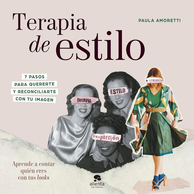 TERAPIA DE ESTILO | 9788413442266 | AMORETTI, PAULA | Galatea Llibres | Librería online de Reus, Tarragona | Comprar libros en catalán y castellano online