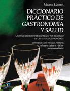 DICCIONARIO PRACTICO DE GASTRONOMIA Y SALUD | 9788479787714 | JORDA, MIGUEL | Galatea Llibres | Librería online de Reus, Tarragona | Comprar libros en catalán y castellano online
