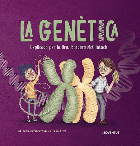 LA GENÈTICA | 9788426148339 | BARRECHEGUREN, PABLO | Galatea Llibres | Librería online de Reus, Tarragona | Comprar libros en catalán y castellano online