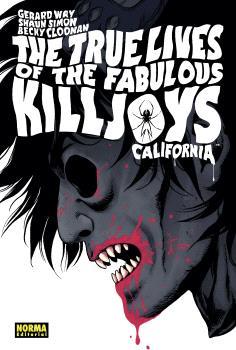 THE TRUE LIVES OF THE FABULOUS KILLJOYS 1: CALIFORNIA | 9788467948608 | VV.AA. | Galatea Llibres | Llibreria online de Reus, Tarragona | Comprar llibres en català i castellà online