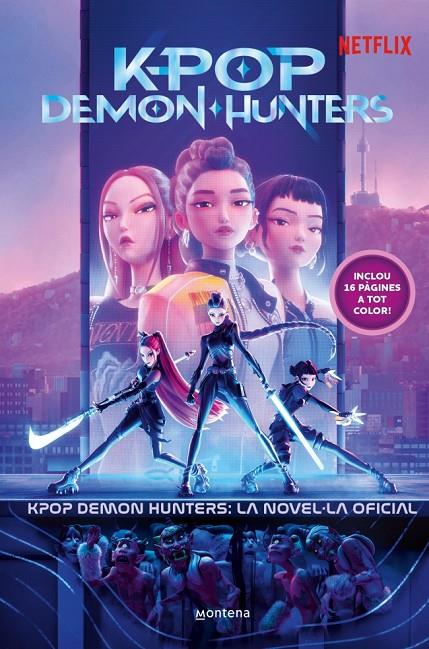 KPOP DEMON HUNTERS LA NOVEL·LA OFICIAL | 9791387973384 | Galatea Llibres | Llibreria online de Reus, Tarragona | Comprar llibres en català i castellà online
