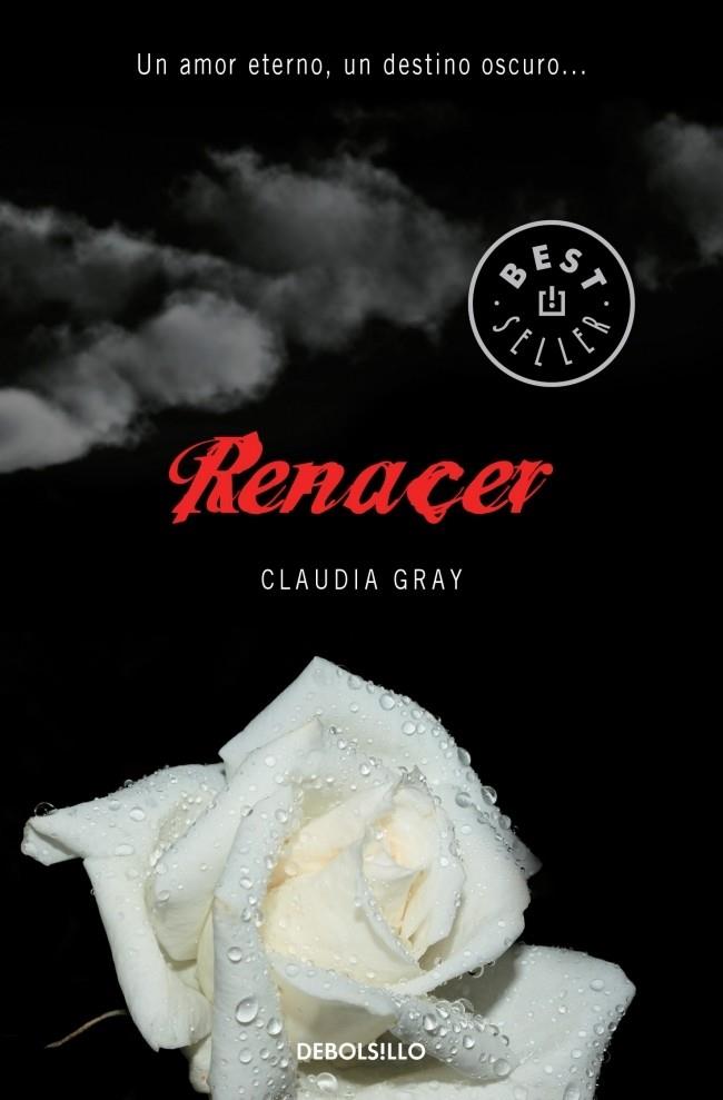 RENACER | 9788490328880 | GRAY, CLAUDIA | Galatea Llibres | Librería online de Reus, Tarragona | Comprar libros en catalán y castellano online