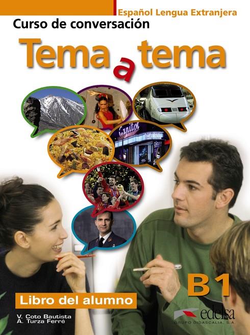 TEMA A TEMA B1 - LIBRO DEL ALUMNO | 9788477117209 | TURZA FERRÉ, ANNA/COTO BAUTISTA, VANESSA CARMEN | Galatea Llibres | Llibreria online de Reus, Tarragona | Comprar llibres en català i castellà online