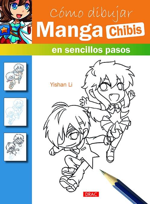CÓMO DIBUJAR MANGA. CHIBIS | 9788498745511 | LI, YISHAN | Galatea Llibres | Librería online de Reus, Tarragona | Comprar libros en catalán y castellano online