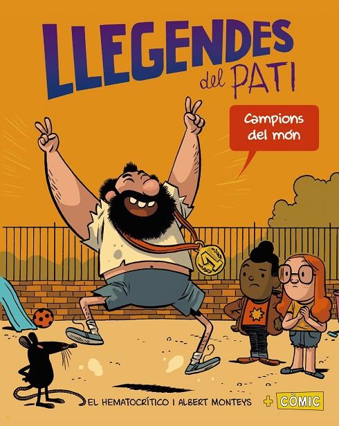 CAMPIONS DEL MÓN. LLEGENDES DEL PATI | 9788448952013 | EL HEMATOCRITICO | Galatea Llibres | Librería online de Reus, Tarragona | Comprar libros en catalán y castellano online