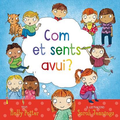 COM ET SENTS AVUÍ? | 9788416648542 | POTTER, MOLLY | Galatea Llibres | Librería online de Reus, Tarragona | Comprar libros en catalán y castellano online