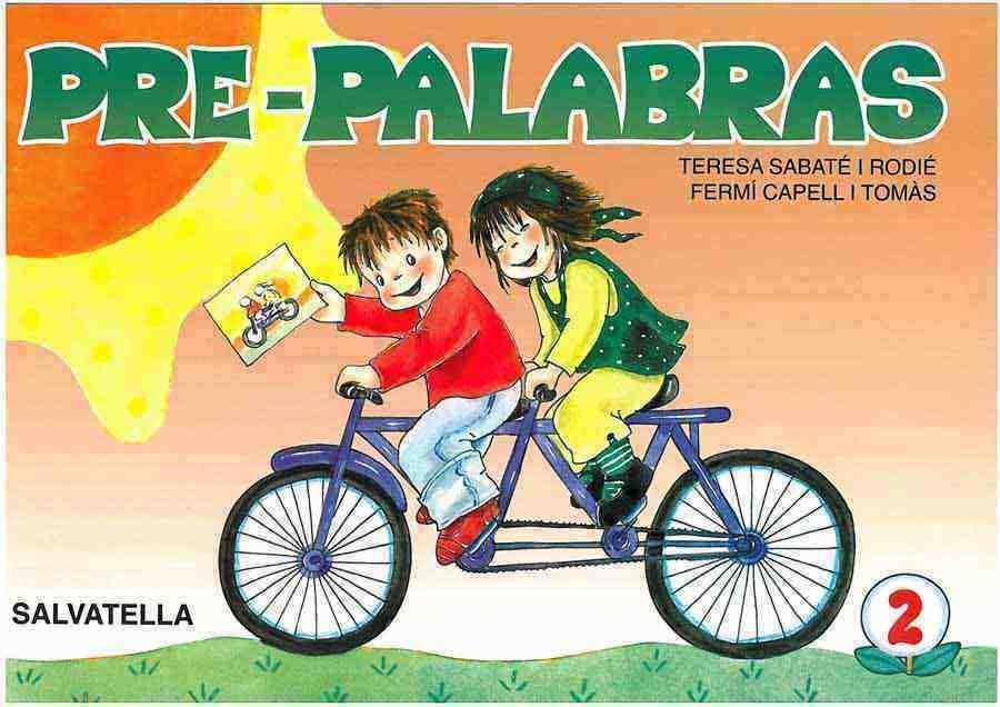 PRE-PALABRAS 2 | 9788472104587 | SABATÉ RODIÉ, TERESA | Galatea Llibres | Librería online de Reus, Tarragona | Comprar libros en catalán y castellano online
