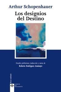 DESIGNIOS DEL DESTINO, LOA | 9788430948031 | SCHOPENHAUER, ARTHUR | Galatea Llibres | Llibreria online de Reus, Tarragona | Comprar llibres en català i castellà online