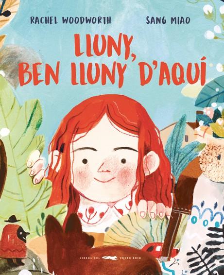LLUNY, BEN LUNY D'AQUI | 9788494773310 | WOODWORTH, RACHEL | Galatea Llibres | Llibreria online de Reus, Tarragona | Comprar llibres en català i castellà online