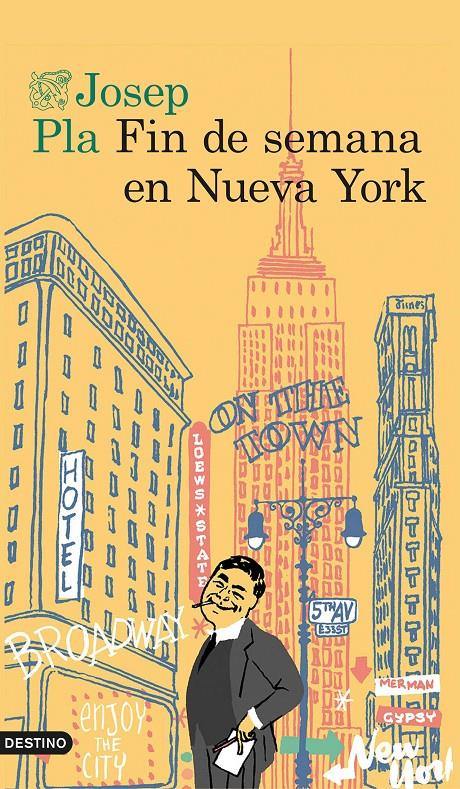 FIN DE SEMANA EN NUEVA YORK | 9788423350773 | PLA, JOSEP | Galatea Llibres | Librería online de Reus, Tarragona | Comprar libros en catalán y castellano online