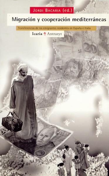 MIGRACION Y COOPERACION MEDITERRANEAS | 9788474263749 | BACARIA,JORDI | Galatea Llibres | Llibreria online de Reus, Tarragona | Comprar llibres en català i castellà online