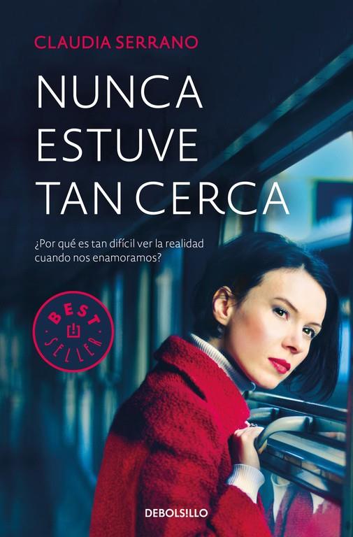 NUNCA ESTUVE TAN CERCA | 9788466340243 | SERRANO, CLAUDIA | Galatea Llibres | Llibreria online de Reus, Tarragona | Comprar llibres en català i castellà online