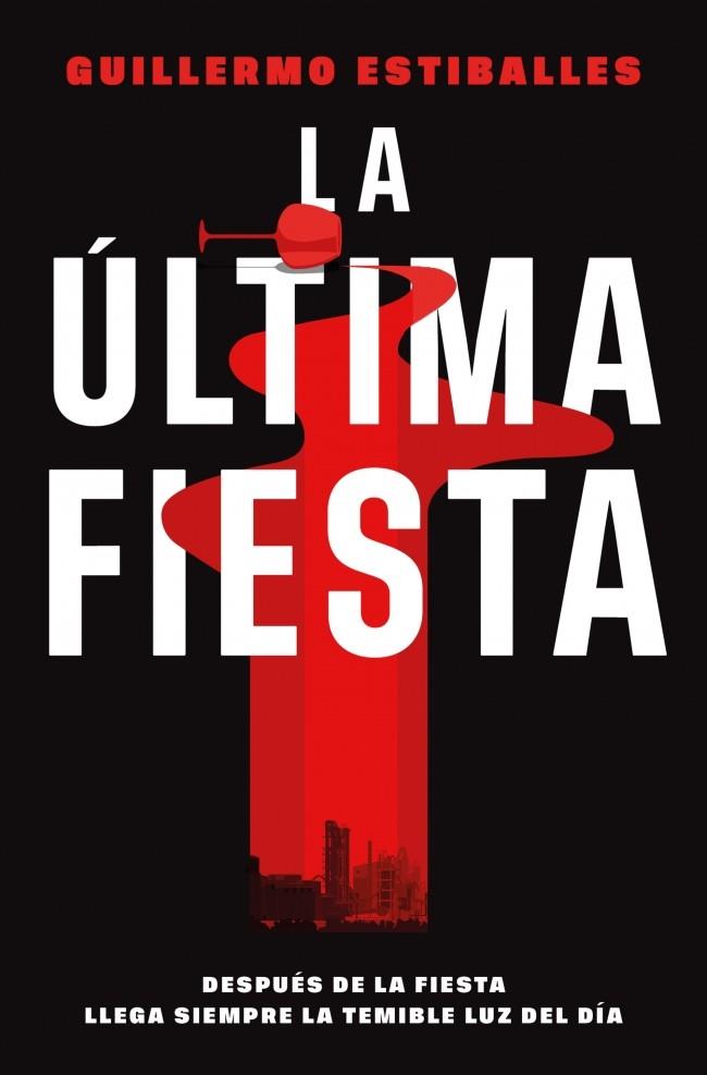 LA ÚLTIMA FIESTA | 9788410442702 | ESTIBALLES, GUILLERMO | Galatea Llibres | Llibreria online de Reus, Tarragona | Comprar llibres en català i castellà online