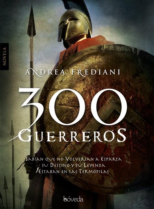 300 GUERREROS | 9788493743086 | FREDIANI, ANDREA | Galatea Llibres | Llibreria online de Reus, Tarragona | Comprar llibres en català i castellà online