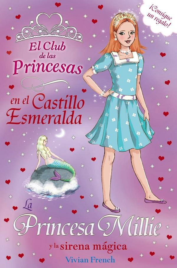 LA PRINCESA MILLIE Y LA SIRENA MÁGICA | 9788467840711 | FRENCH, VIVIAN | Galatea Llibres | Librería online de Reus, Tarragona | Comprar libros en catalán y castellano online