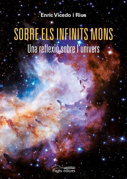 SOBRE ELS INFINITS MONS | 9788413032979 | VICEDO, ENRIC | Galatea Llibres | Llibreria online de Reus, Tarragona | Comprar llibres en català i castellà online