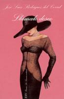 LLAMALO DESEO. PREMIO SONRISA VERTICAL 2003 | 9788483108727 | RODRIGUEZ DEL CORRAL, JOSE LUIS | Galatea Llibres | Librería online de Reus, Tarragona | Comprar libros en catalán y castellano online
