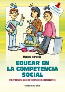 EDUCAR EN LA COMPETENCIA SOCIAL | 9788483161289 | MORALEDA, MARIANO | Galatea Llibres | Llibreria online de Reus, Tarragona | Comprar llibres en català i castellà online
