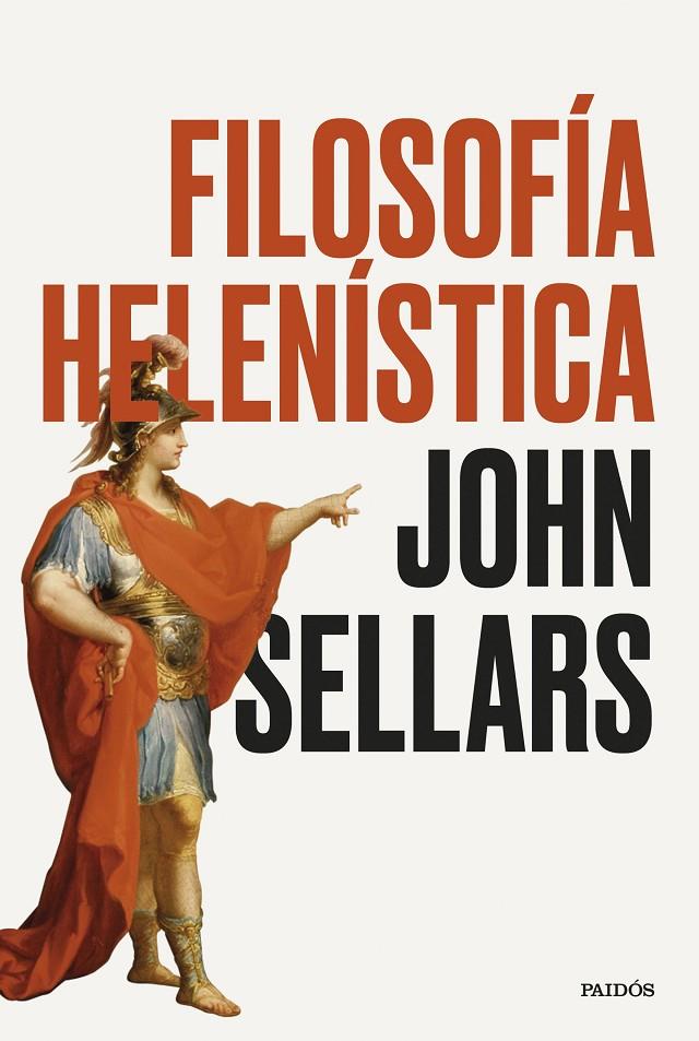 FILOSOFÍA HELENÍSTICA | 9788449344459 | SELLARS, JOHN | Galatea Llibres | Librería online de Reus, Tarragona | Comprar libros en catalán y castellano online
