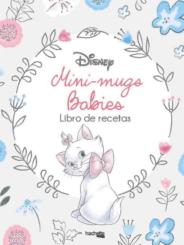 MINI-MUGS DISNEY BABIES | 9788416857517 | Galatea Llibres | Llibreria online de Reus, Tarragona | Comprar llibres en català i castellà online