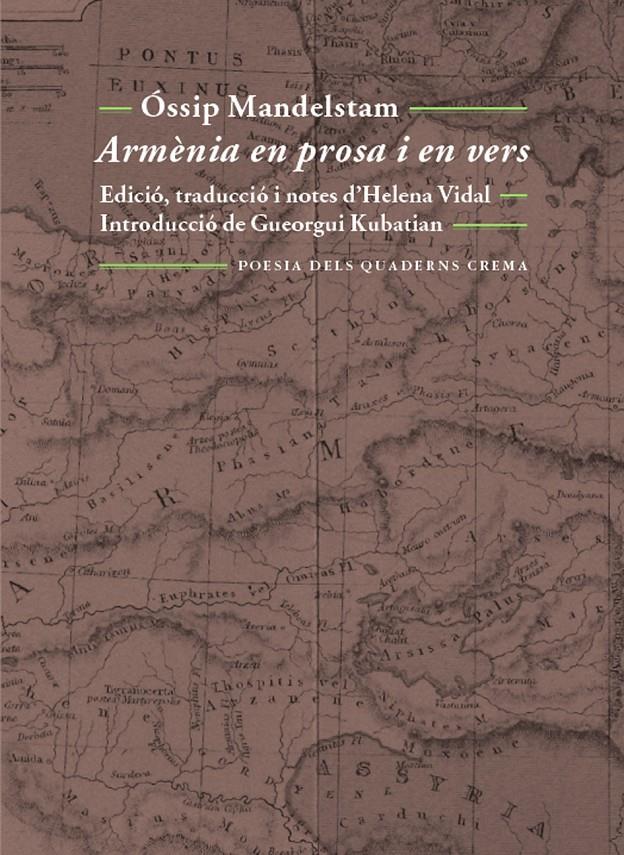 ARMÈNIA EN PROSA I VERS | 9788477275183 | MANDELSTAM, ÓSSIP | Galatea Llibres | Librería online de Reus, Tarragona | Comprar libros en catalán y castellano online