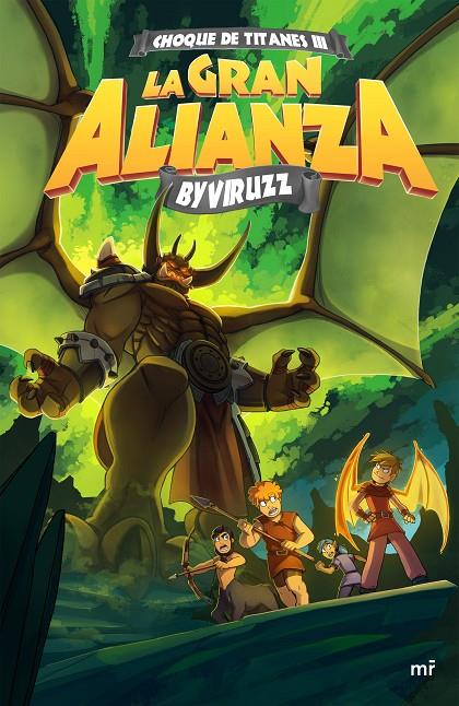 LA GRAN ALIANZA. CHOQUE DE TITANES 3 | 9788427044173 | BYVIRUZZ | Galatea Llibres | Llibreria online de Reus, Tarragona | Comprar llibres en català i castellà online