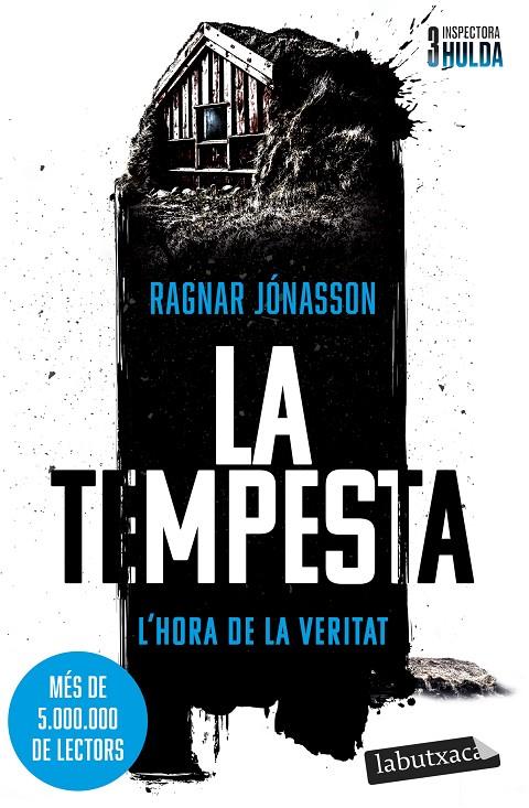 LA TEMPESTA (SÈRIE INSPECTORA HULDA, 3) | 9791387802479 | JÓNASSON, RAGNAR | Galatea Llibres | Librería online de Reus, Tarragona | Comprar libros en catalán y castellano online
