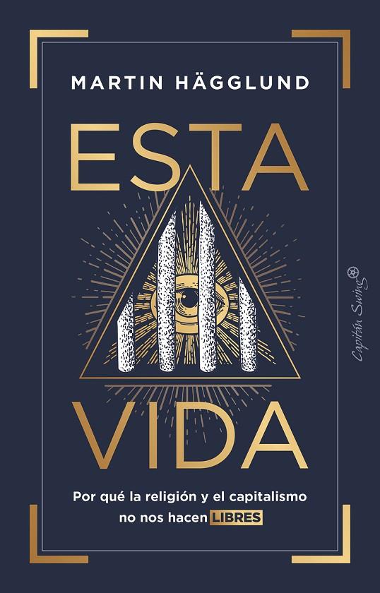 ESTA VIDA | 9788412457858 | HÄGGLUND, MARTIN | Galatea Llibres | Librería online de Reus, Tarragona | Comprar libros en catalán y castellano online