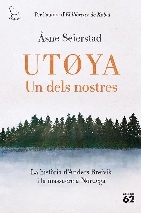 UTOYA. UN DELS NOSTRES | 9788429780321 | SEIERSTAD, ÅSNE | Galatea Llibres | Librería online de Reus, Tarragona | Comprar libros en catalán y castellano online