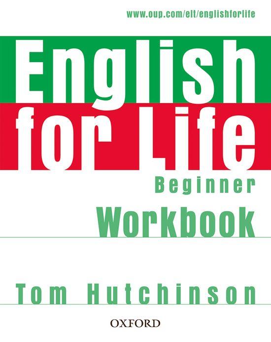 ENGLISH FOR LIFE BEGINNER WORKBOOK WITHOUT KY | 9780194307536 | Galatea Llibres | Librería online de Reus, Tarragona | Comprar libros en catalán y castellano online